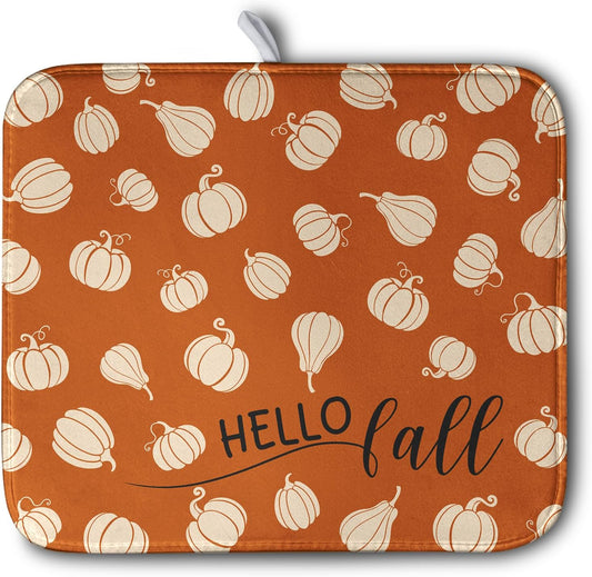 Hello Fall Drying Mat for Kitchen Counter Autumn Orange Pumpkin Dry Dish Mat Thanksgiving Absorbent Microfiber Dish Draining Washable Dish Drainer Rack Mat 16x18 Inch