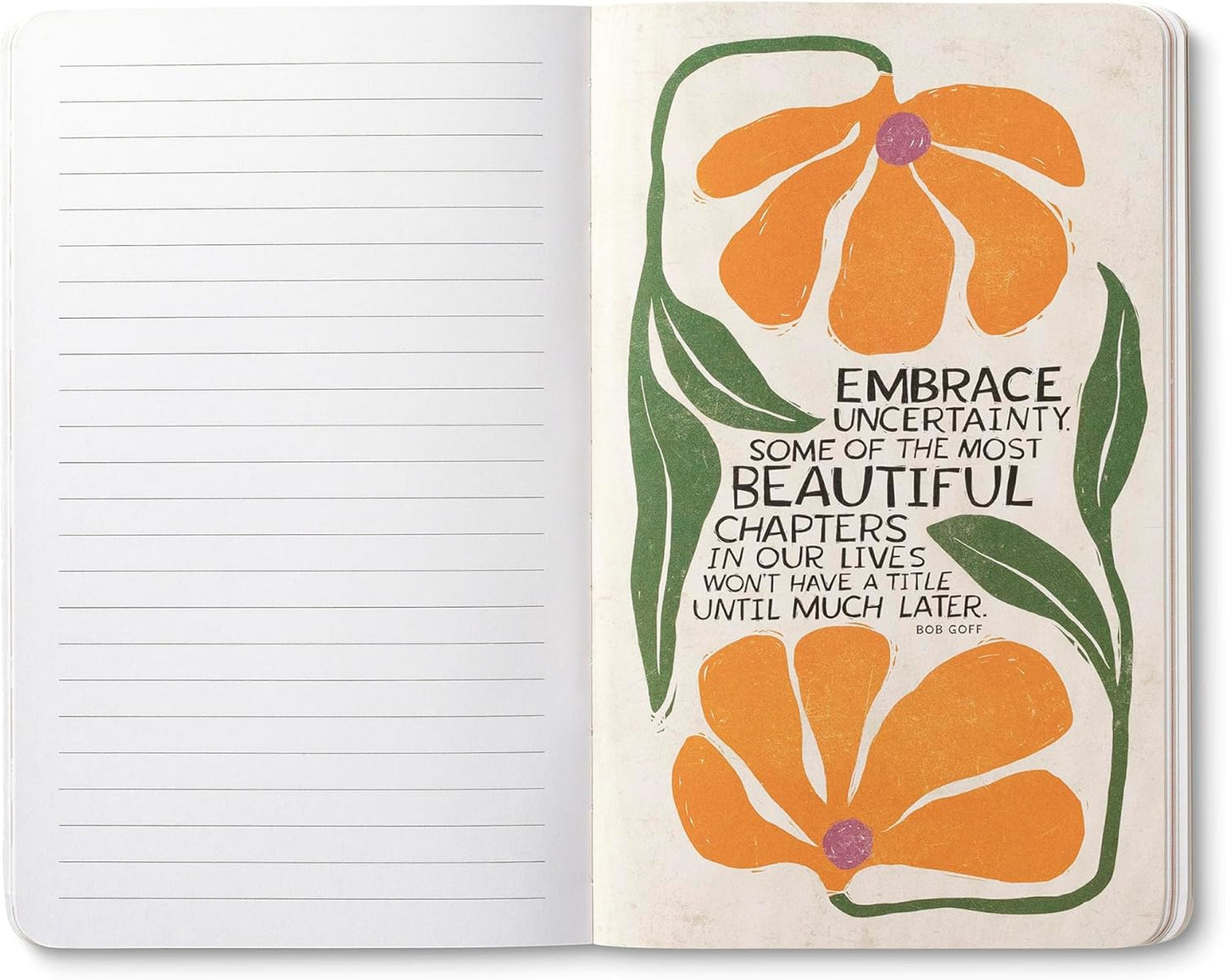 Compendium Softcover Journal – You have everything... – A Write Now Journal with 128 Lined Pages, 5" W x 8" H