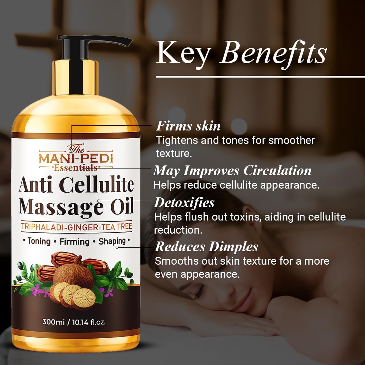 Anti Cellulite Massage Oil with Ginger Oil, Tea-Tree Oil & Natural Herbs for Toning, Firming & Shaping. 100% Natural Ingredients, Non-Sticky Texture - 10 Fl Oz