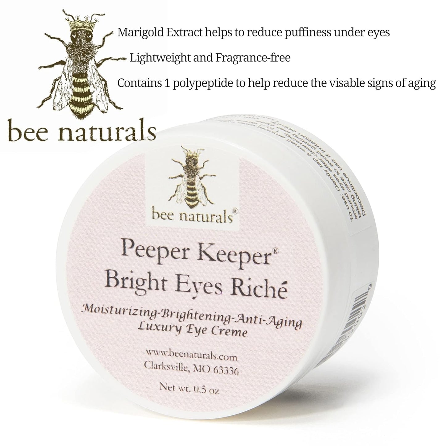 Bee Naturals Peeper Keeper Bright Eyes Riche Eye Crème - Hydrates & Reduces Fine Lines with Wheat Germ, Sesame Oil, Calendula Anti- Aging Peptide