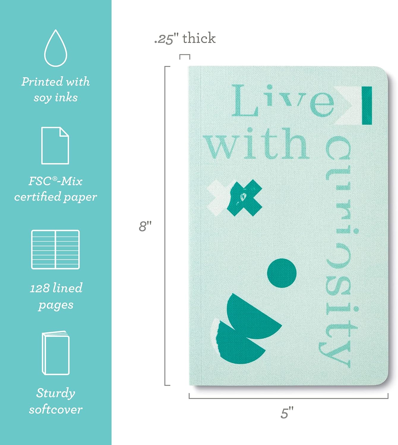 Compendium Softcover Journal - Live with Curiosity – A Write Now Journal with 128 Lined Pages, 5″W x 8″H